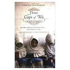 Three Cups of Tea - Greg Mortenson And David Oliver Relin